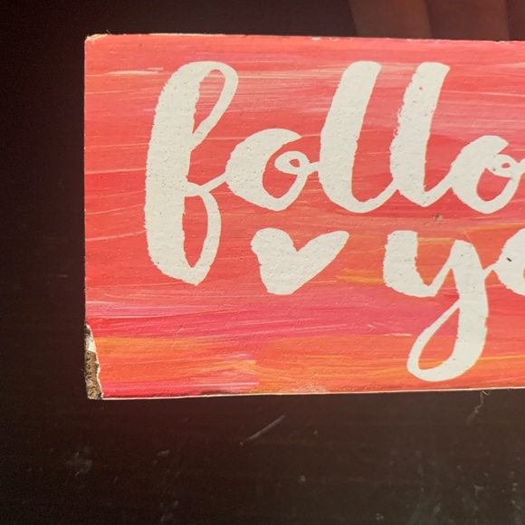 Follow Your Heart Room Sign - Picture 3 of 3